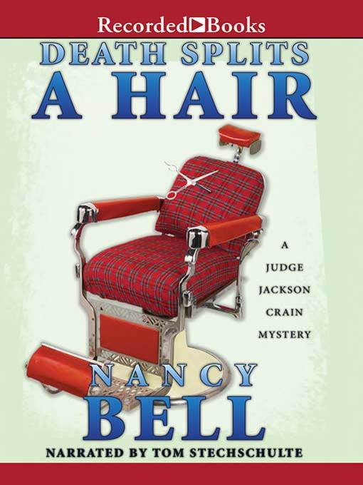 Title details for Death Splits a Hair by Nancy Bell - Wait list